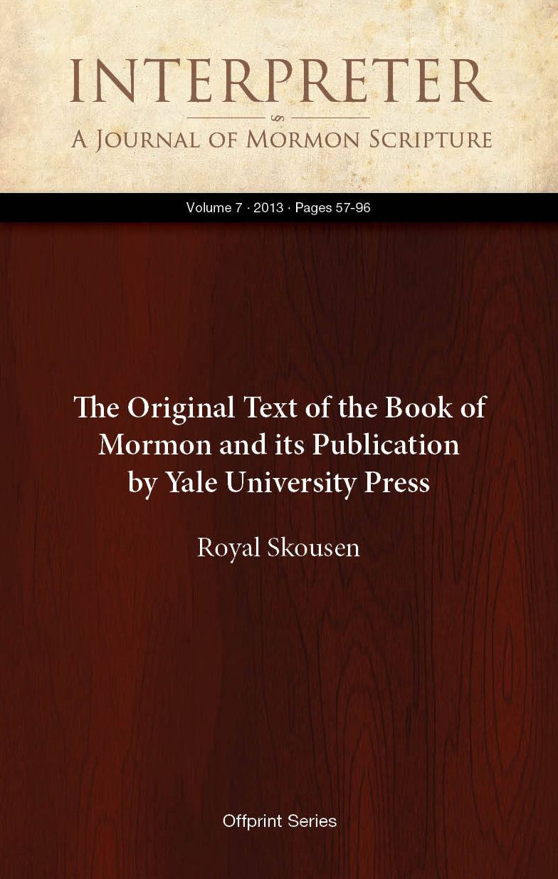The Original Text of the Book of Mormon and its Publication by Yale University Press