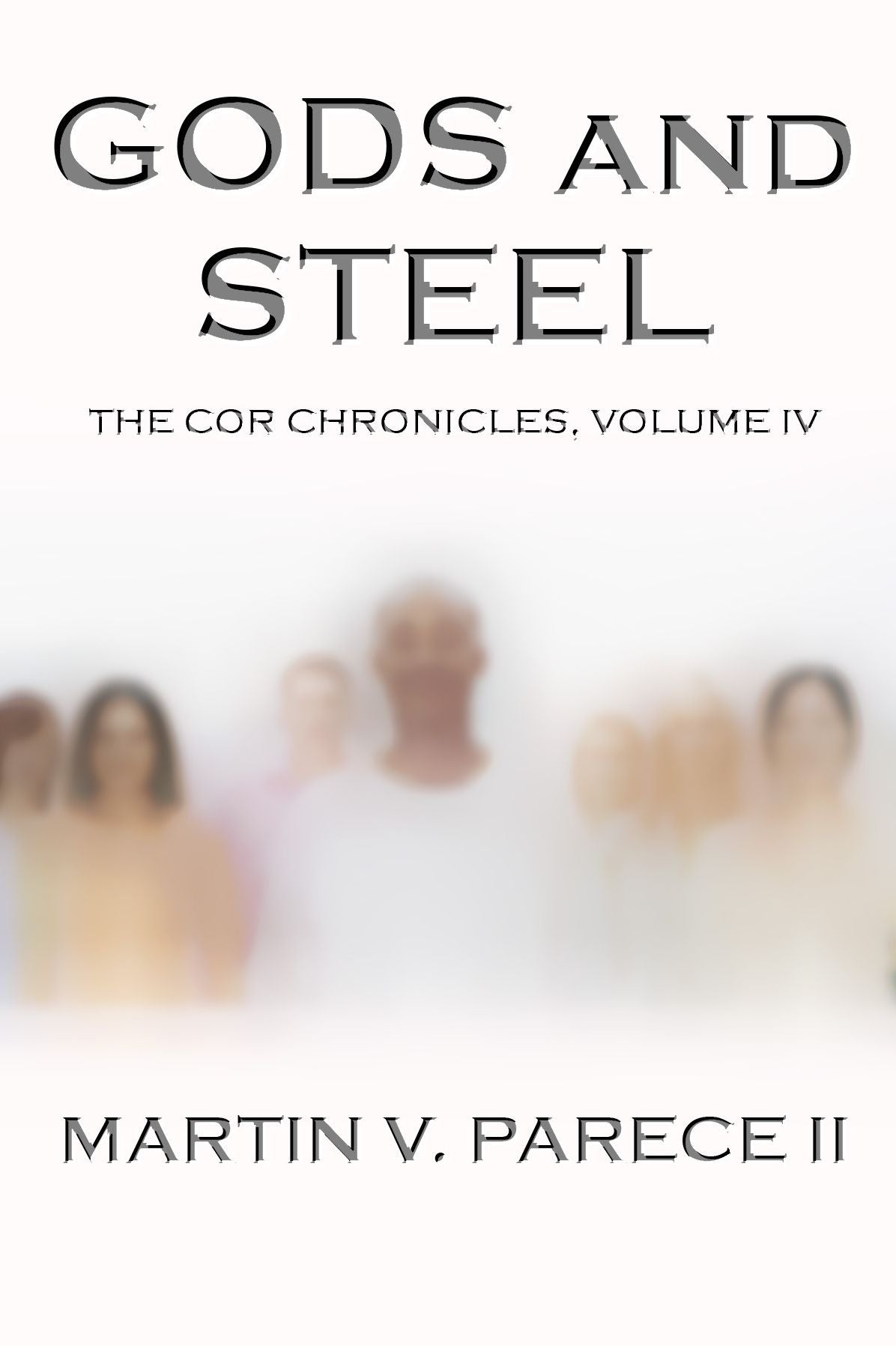 Gods and Steel