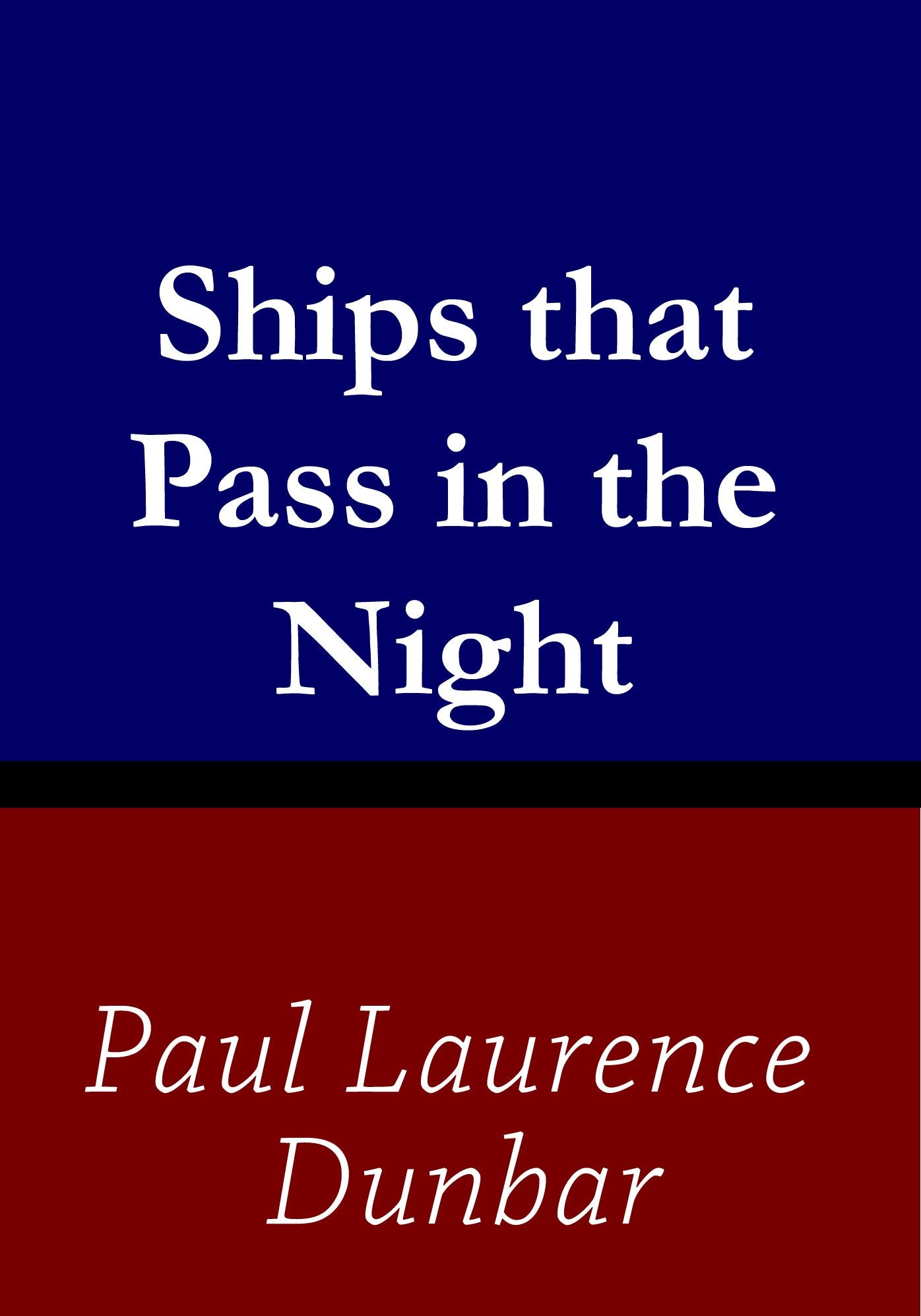 Ships that Pass in the Night