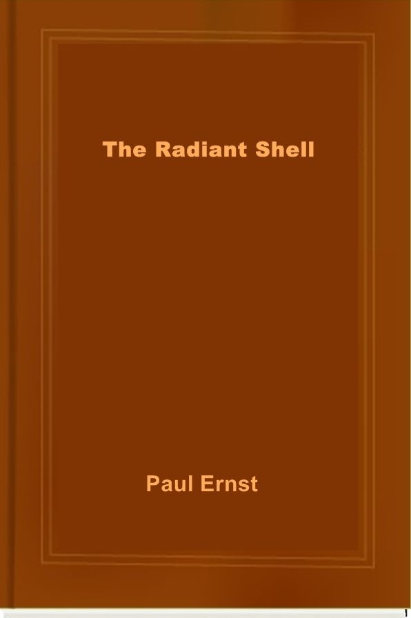 The Radiant Shell