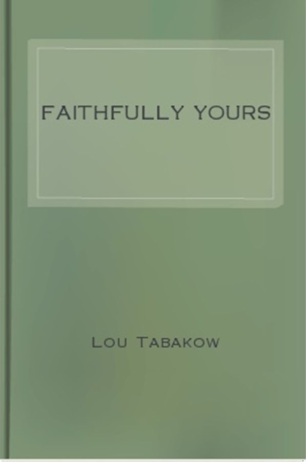 Faithfully Yours
