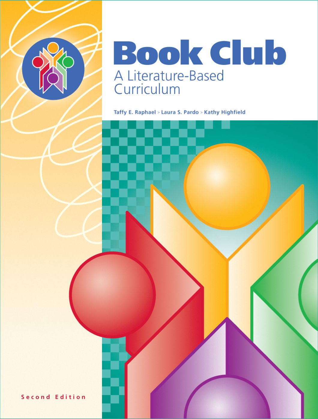 Book Club: A Literature-Based Curriculum (2nd Edition)
