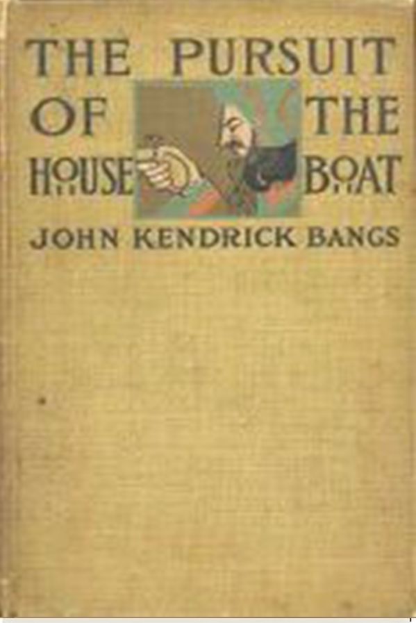 The Pursuit of the House-Boat
