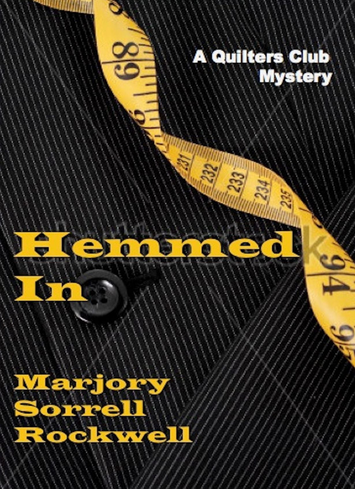 Hemmed In (A Quilters Club Mystery No. 4)