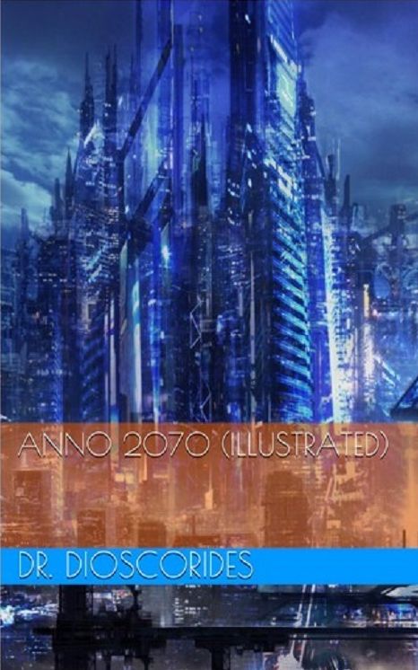 Anno 2070 (Illustrated)