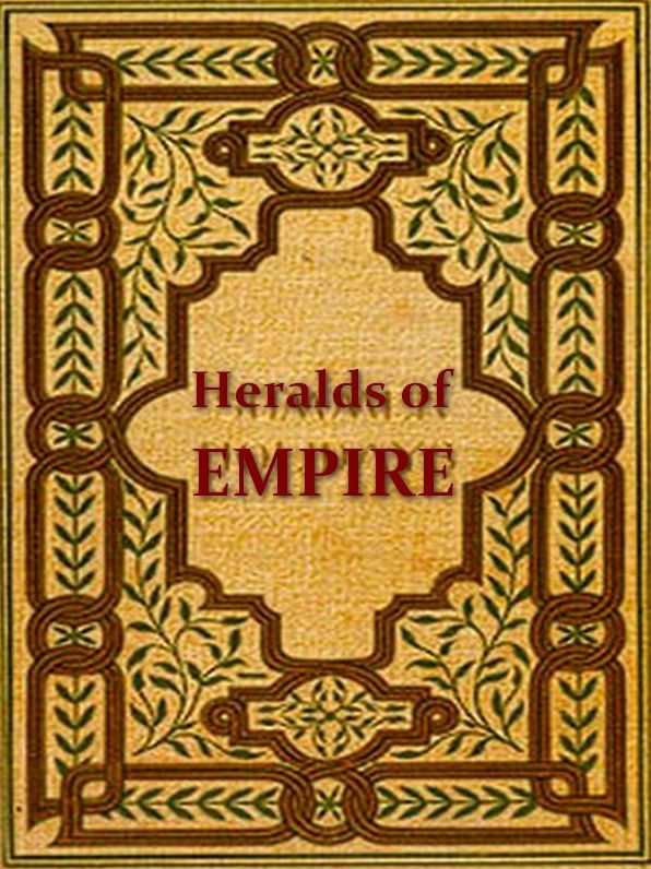Heralds of Empire