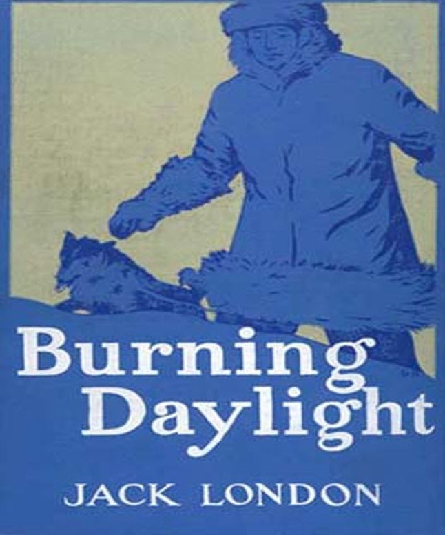 Burning Daylight