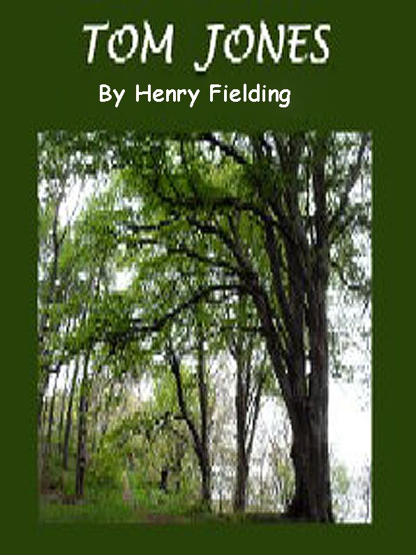 Adventures of Tom Jones - Fielding