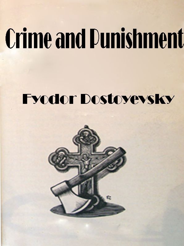 Crime & Punishment - Dostoyevsky