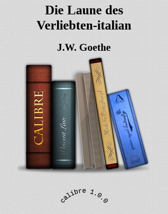Die Laune des Verliebten