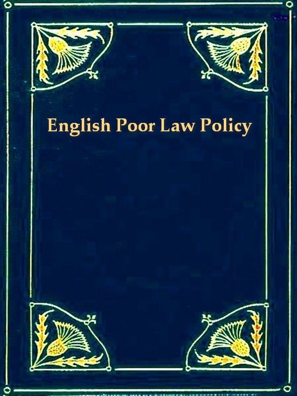 English Poor Law Policy