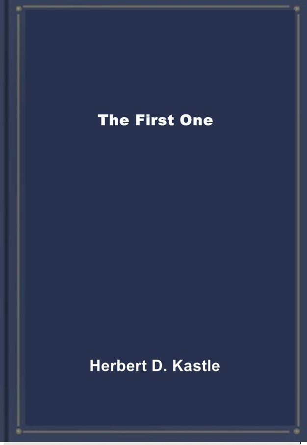 The First One