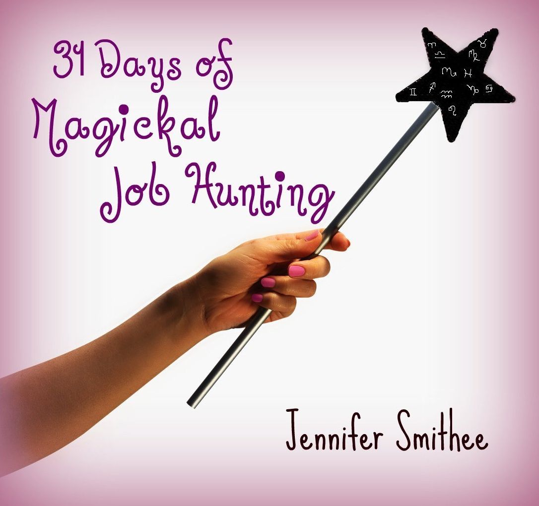 31 Days of Magickal Job Hunting