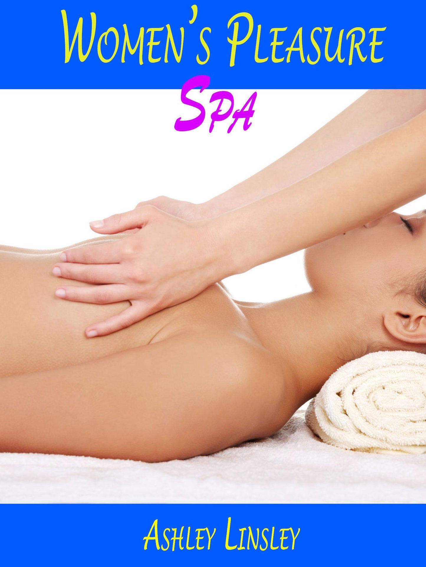 Women's Pleasure Spa