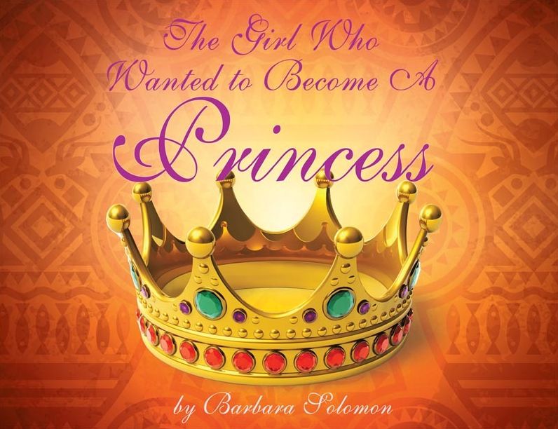 The Girl Who Wanted to Become A Princess
