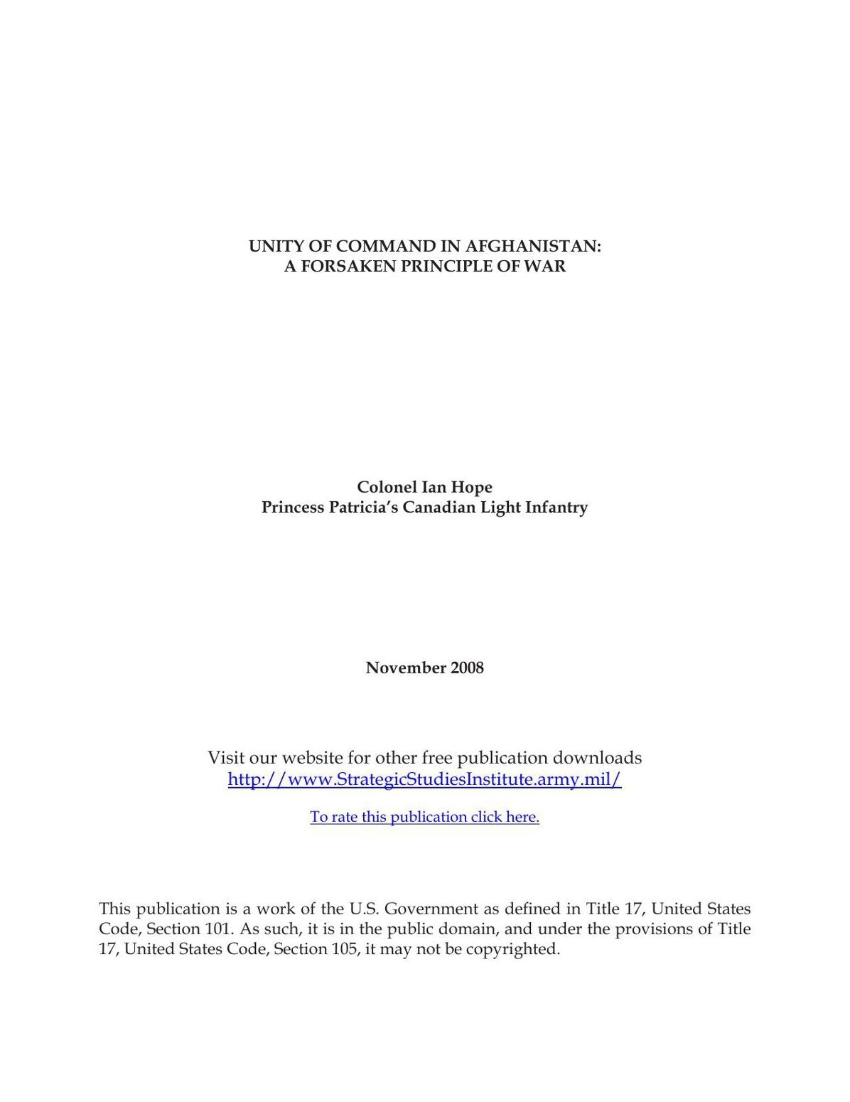 UNITY OF COMMAND IN AFGHANISTAN: A FORSAKEN PRINCIPLE OF WAR