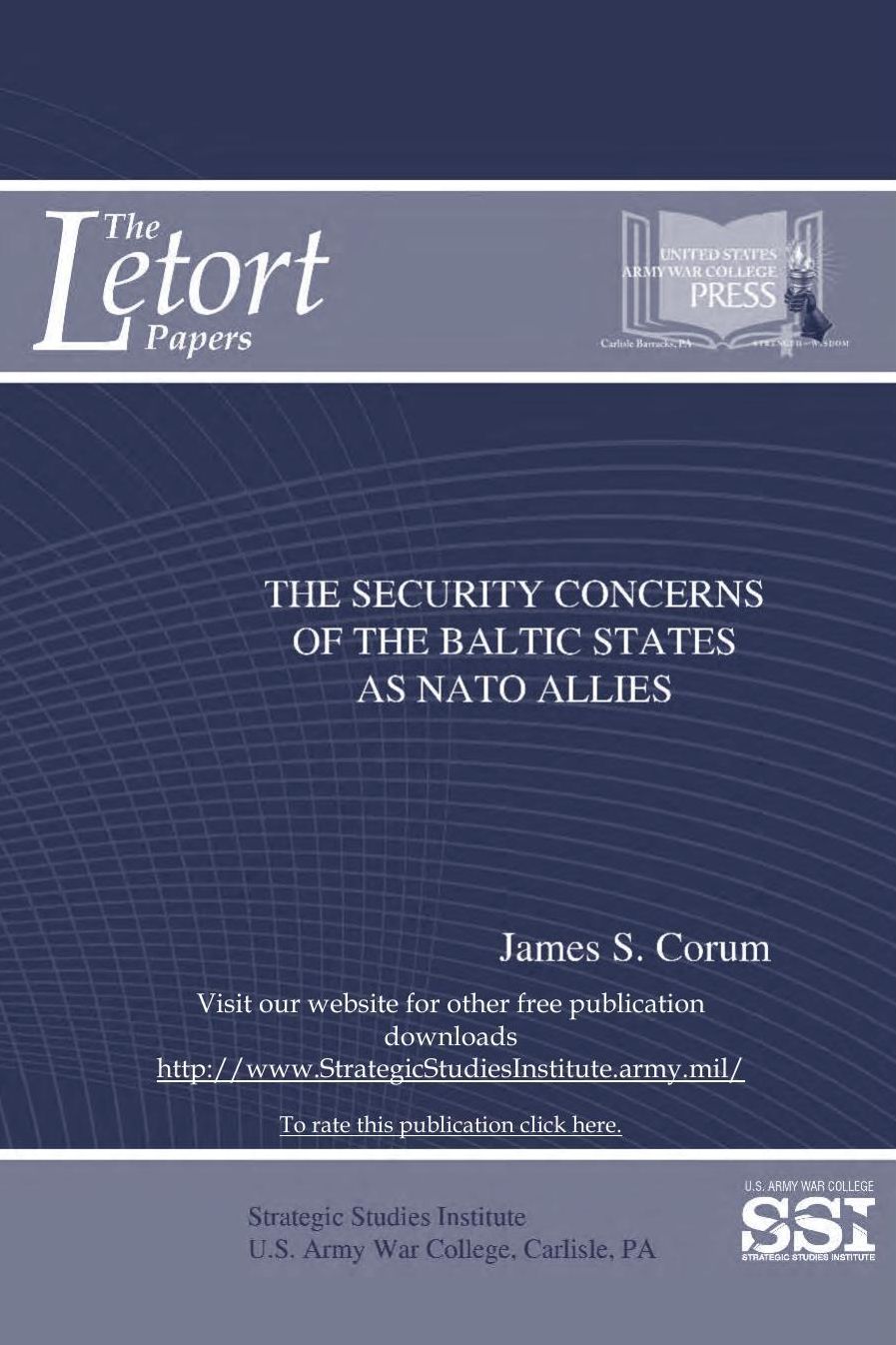 THE SECURITY CONCERNS OF THE BALTIC STATES AS NATO ALLIES