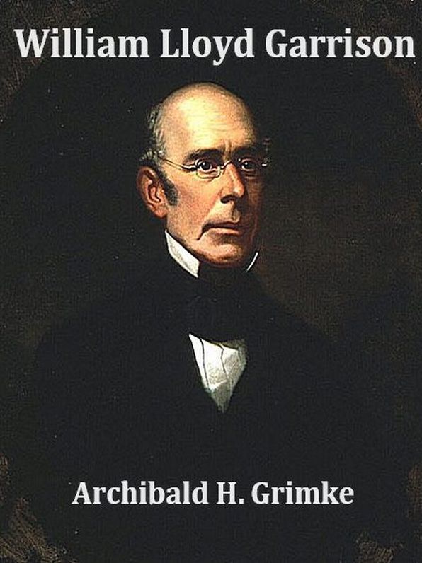 William Lloyd Garrison