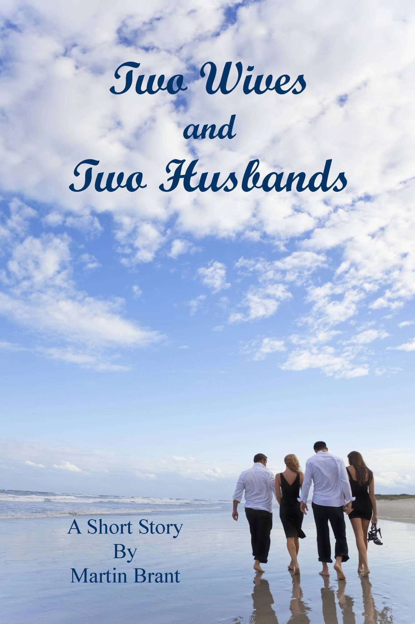 Two Wives and Two Husbands