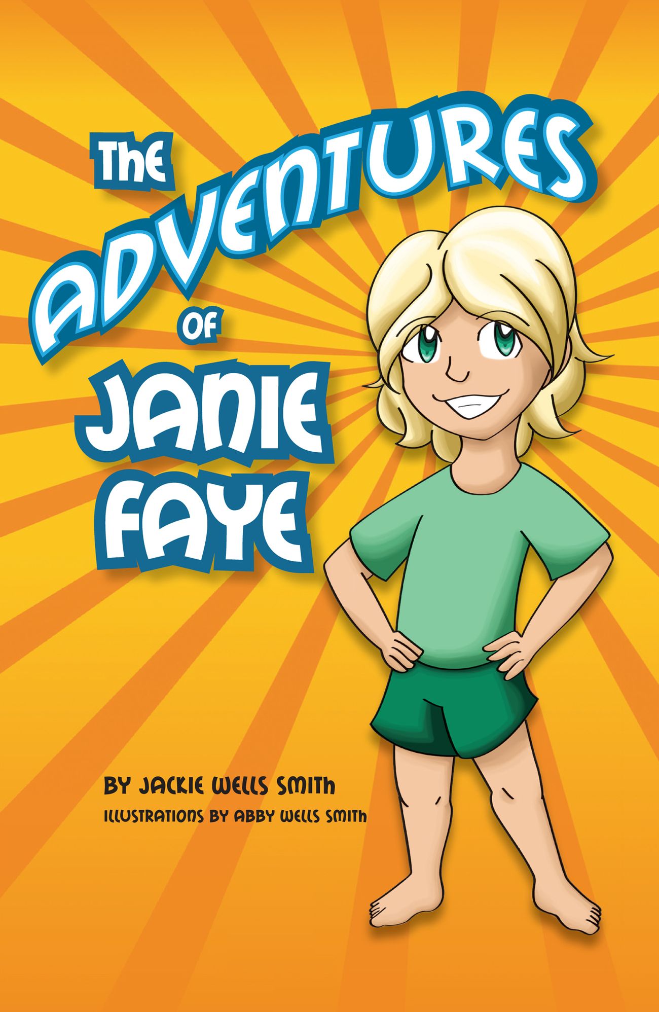 The Adventures of Janie Faye