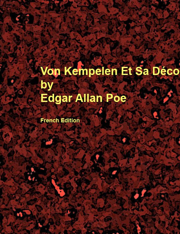 Von Kempelen Et Sa D&eacute;couverte