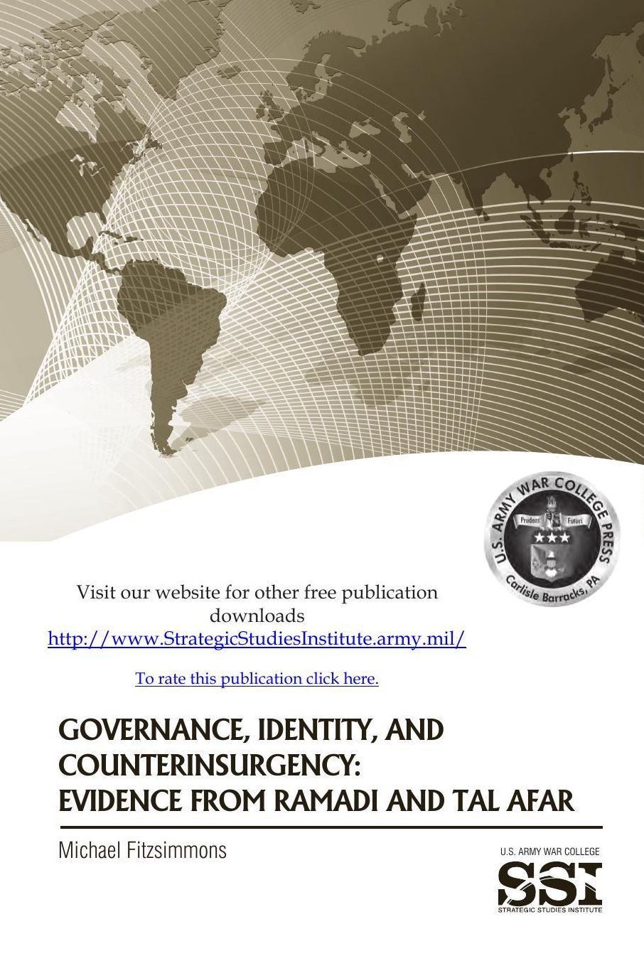 GOVERNANCE, IDENTITY, AND COUNTERINSURGENCY: EVIDENCE FROM RAMADI AND TAL AFAR