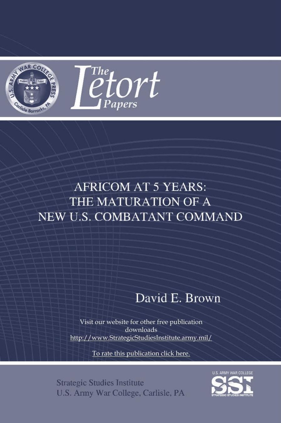 AFRICOM at 5 Years: The Maturation of a New U.S. Combatant Command