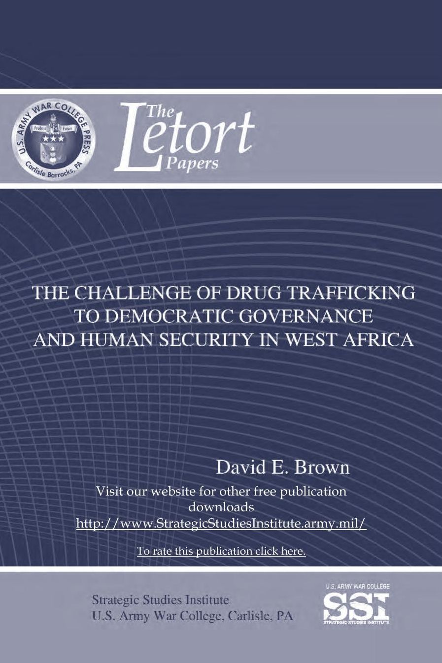 The Challenge of Drug Trafficking To Democratic Governance and Human Security In West Africa