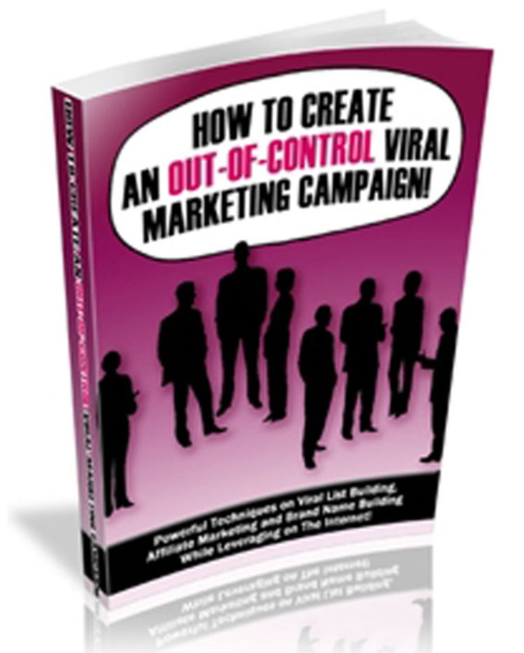 How to Create Viral Marketing Campaign