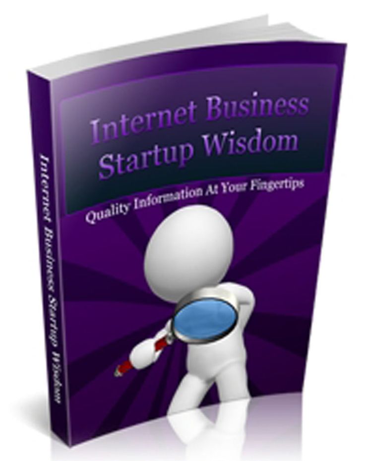 Internet Business Startup Wisdom