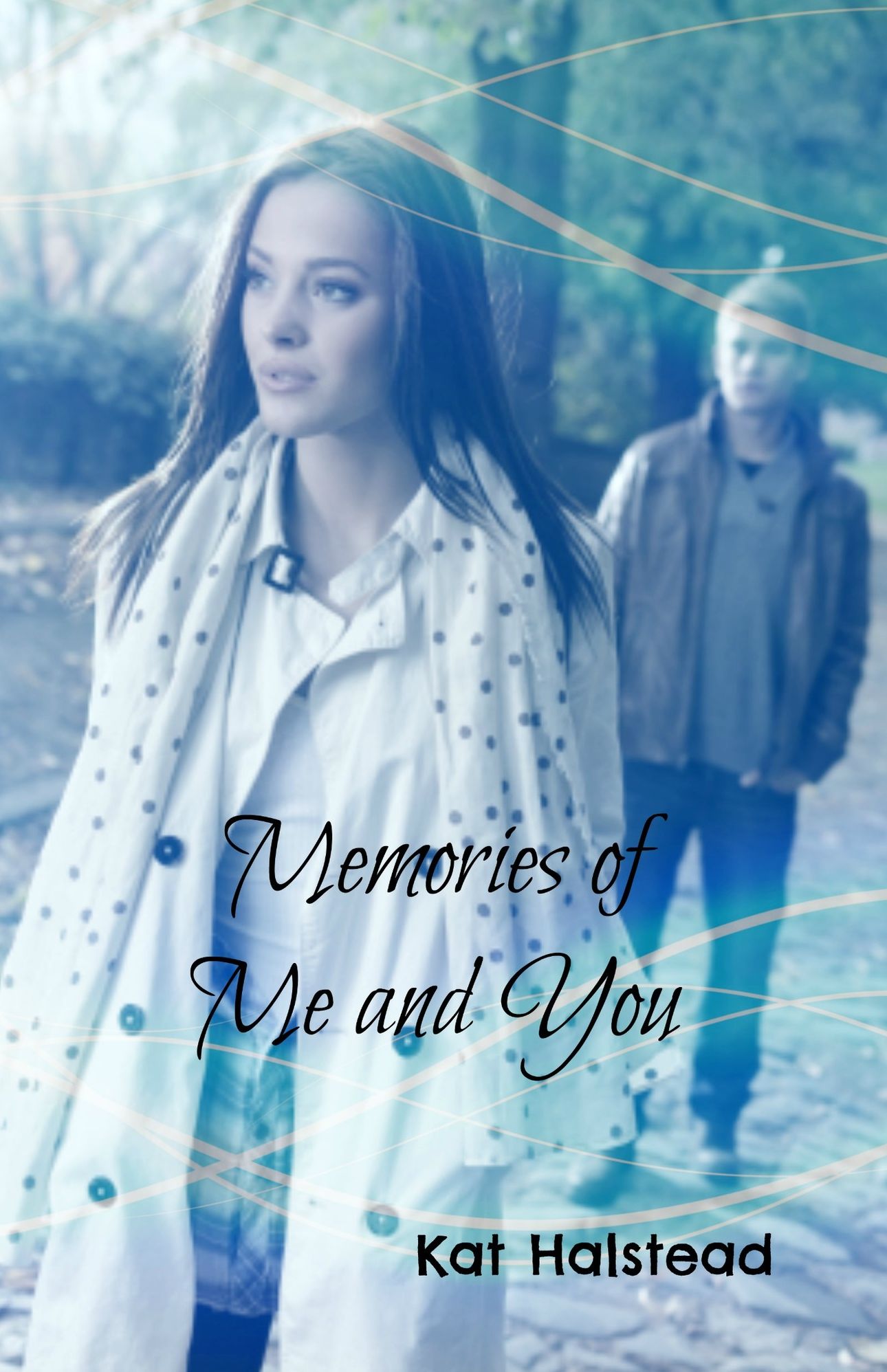 Memories of Me and You