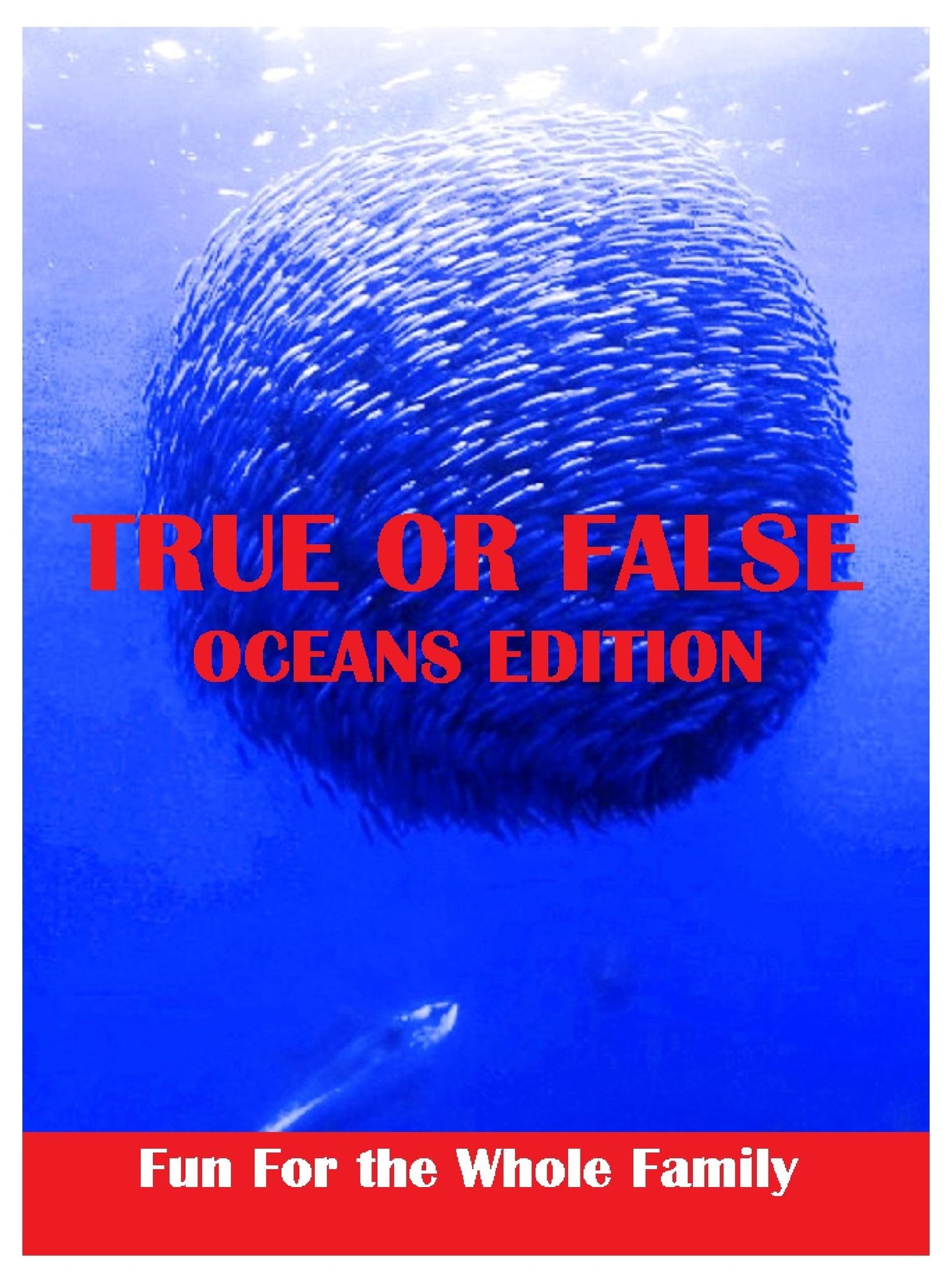 Children with Special Needs: True or False Oceans Edition