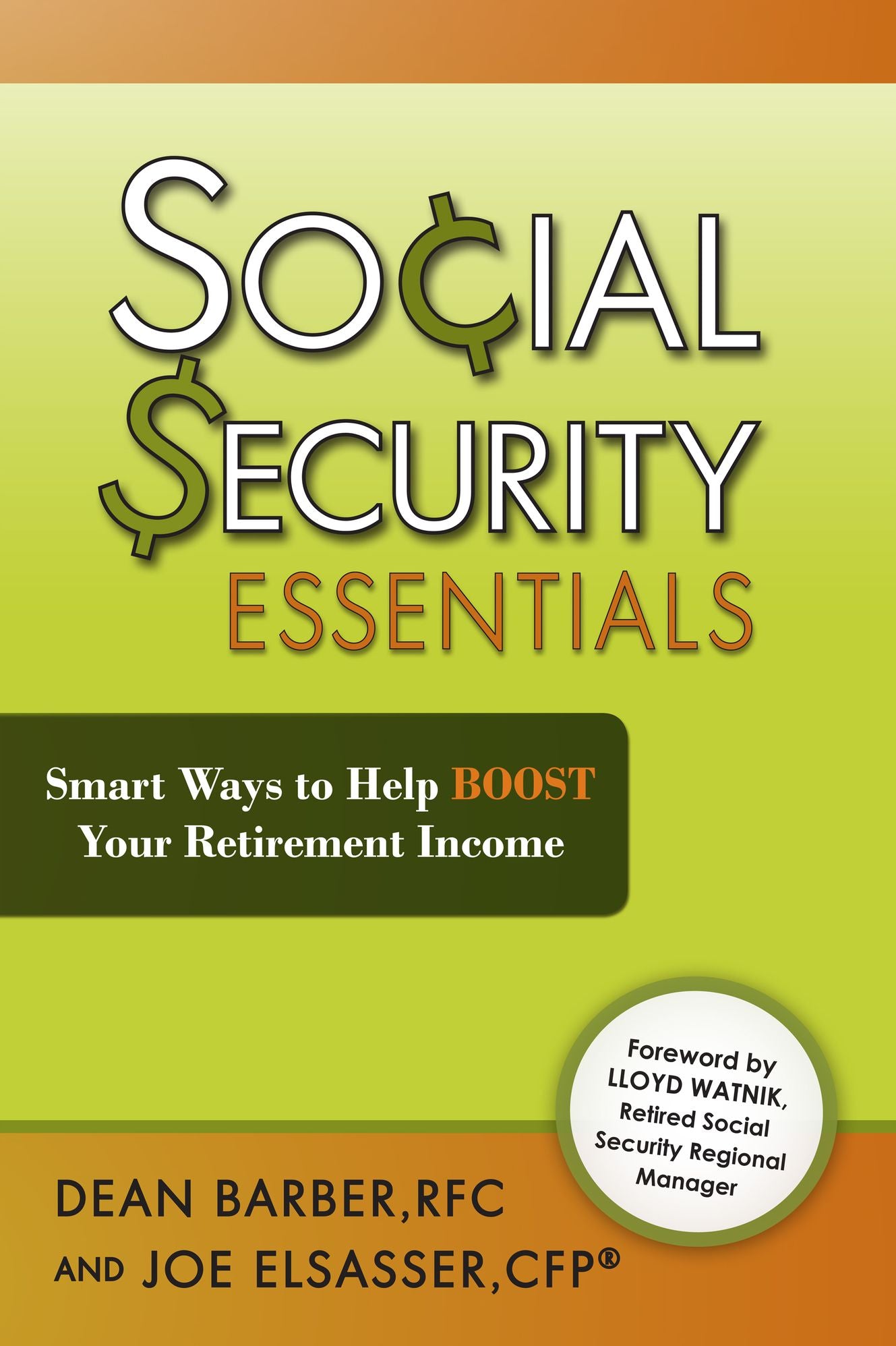 Social Security Essentials: Smart Ways to Help Boost Your Retirement Income