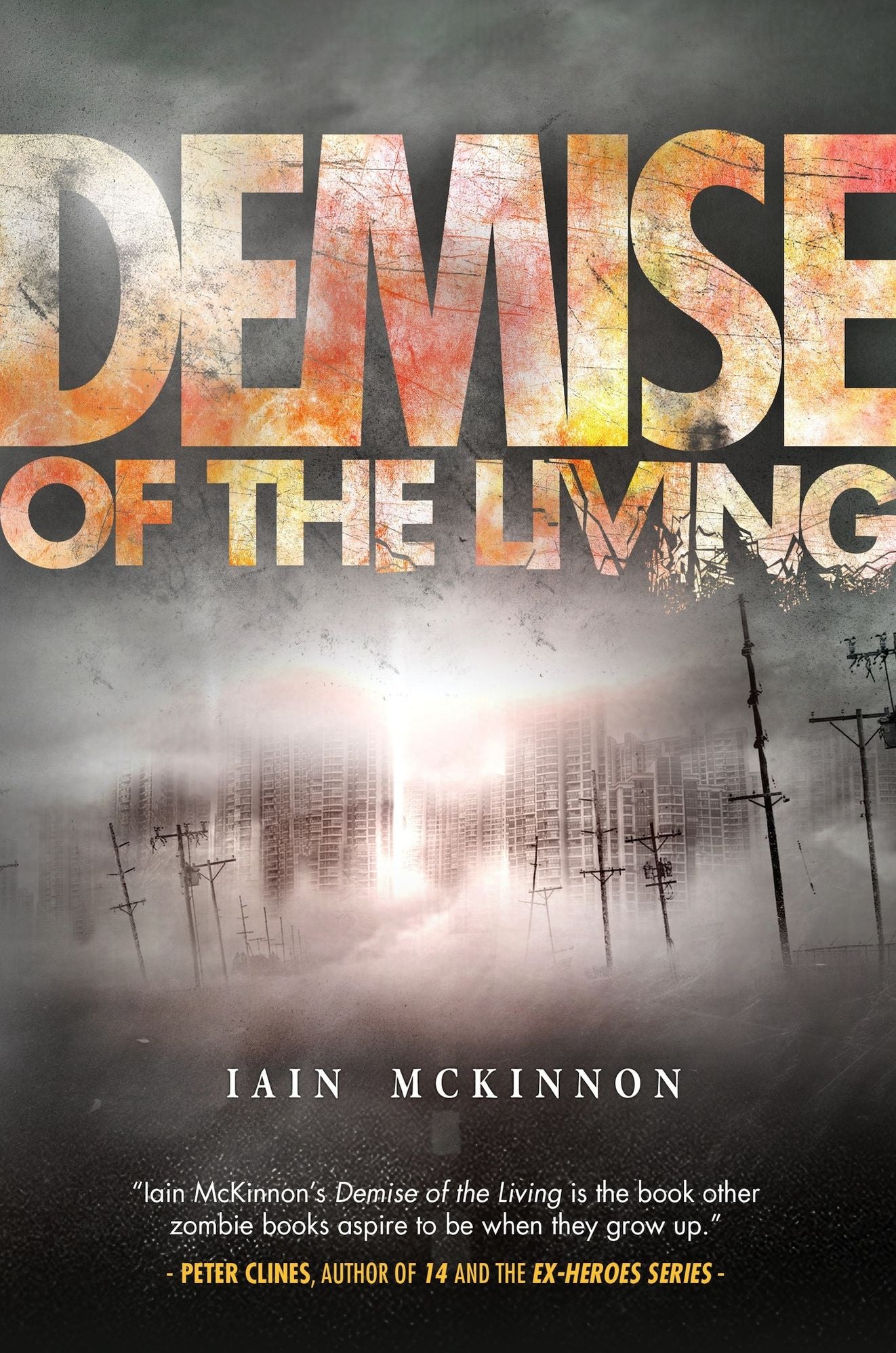 Demise of the Living