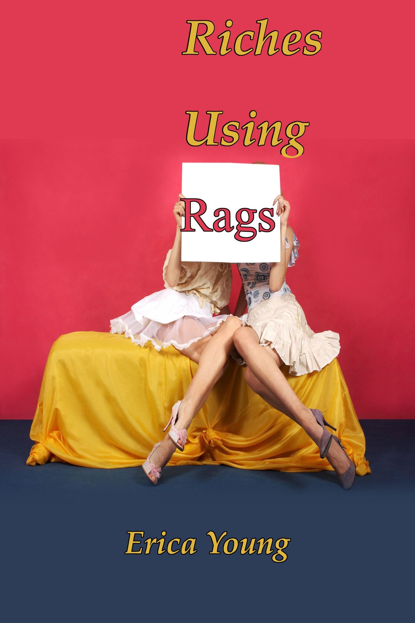 Riches Using Rags