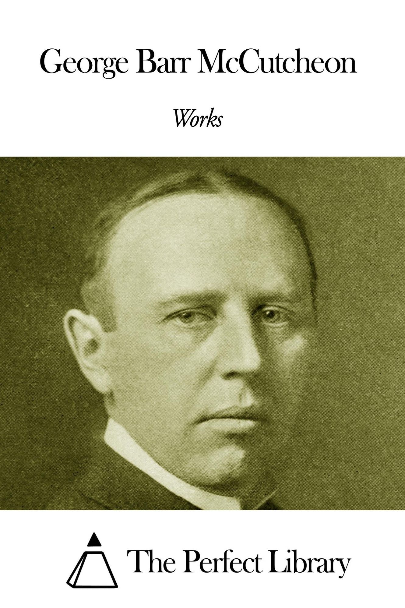 Works of George Barr McCutcheon