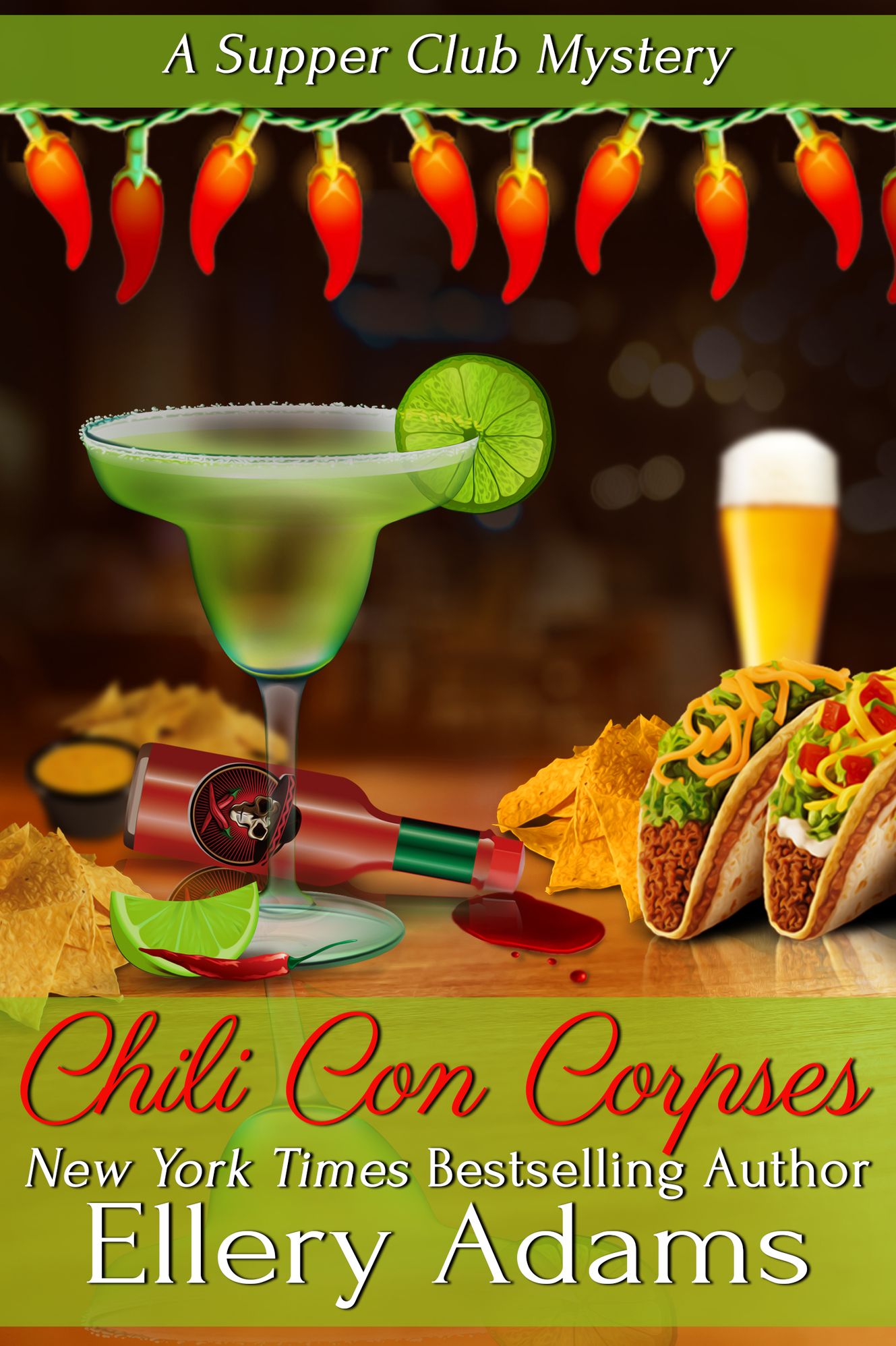 Chili Con Corpses: A Supper Club Mystery