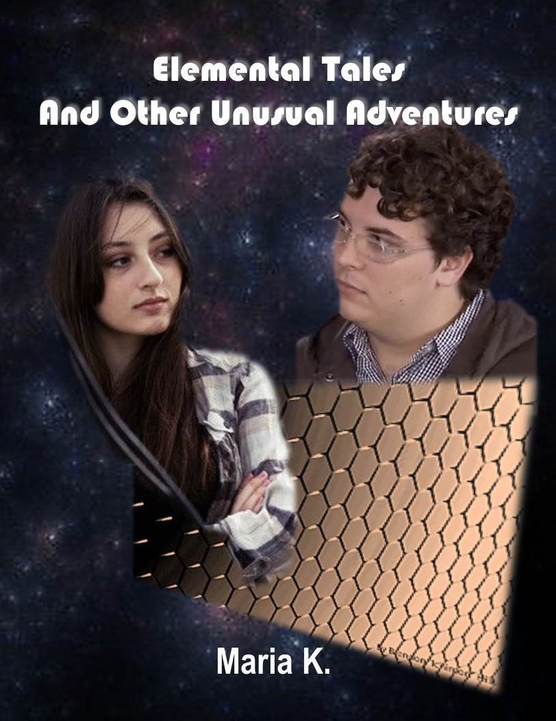 Elemental tales and other unusual adventures