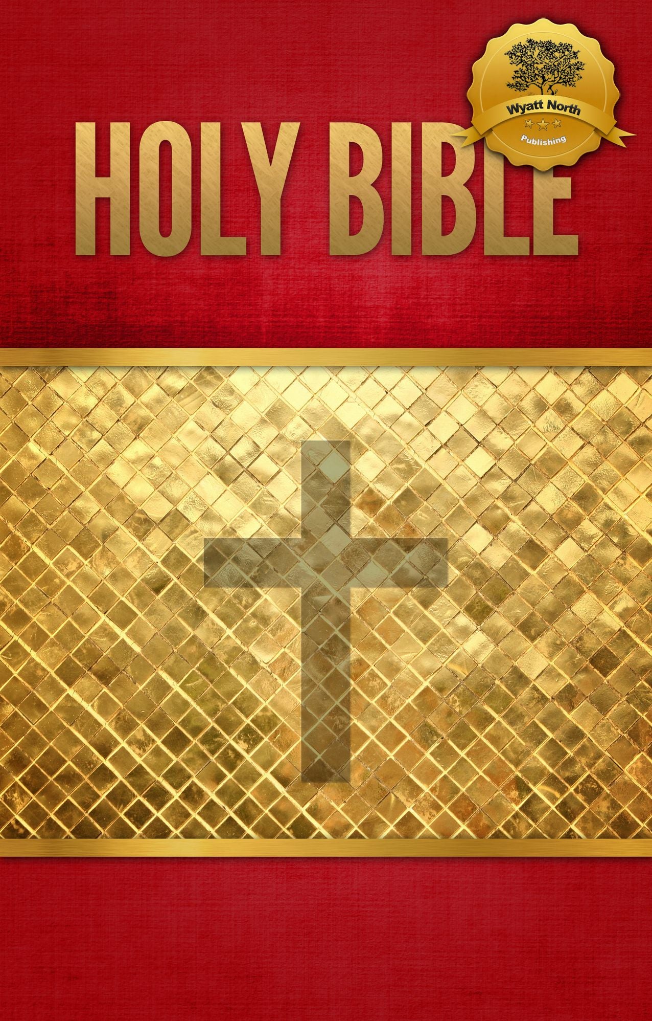 The Holy Bible