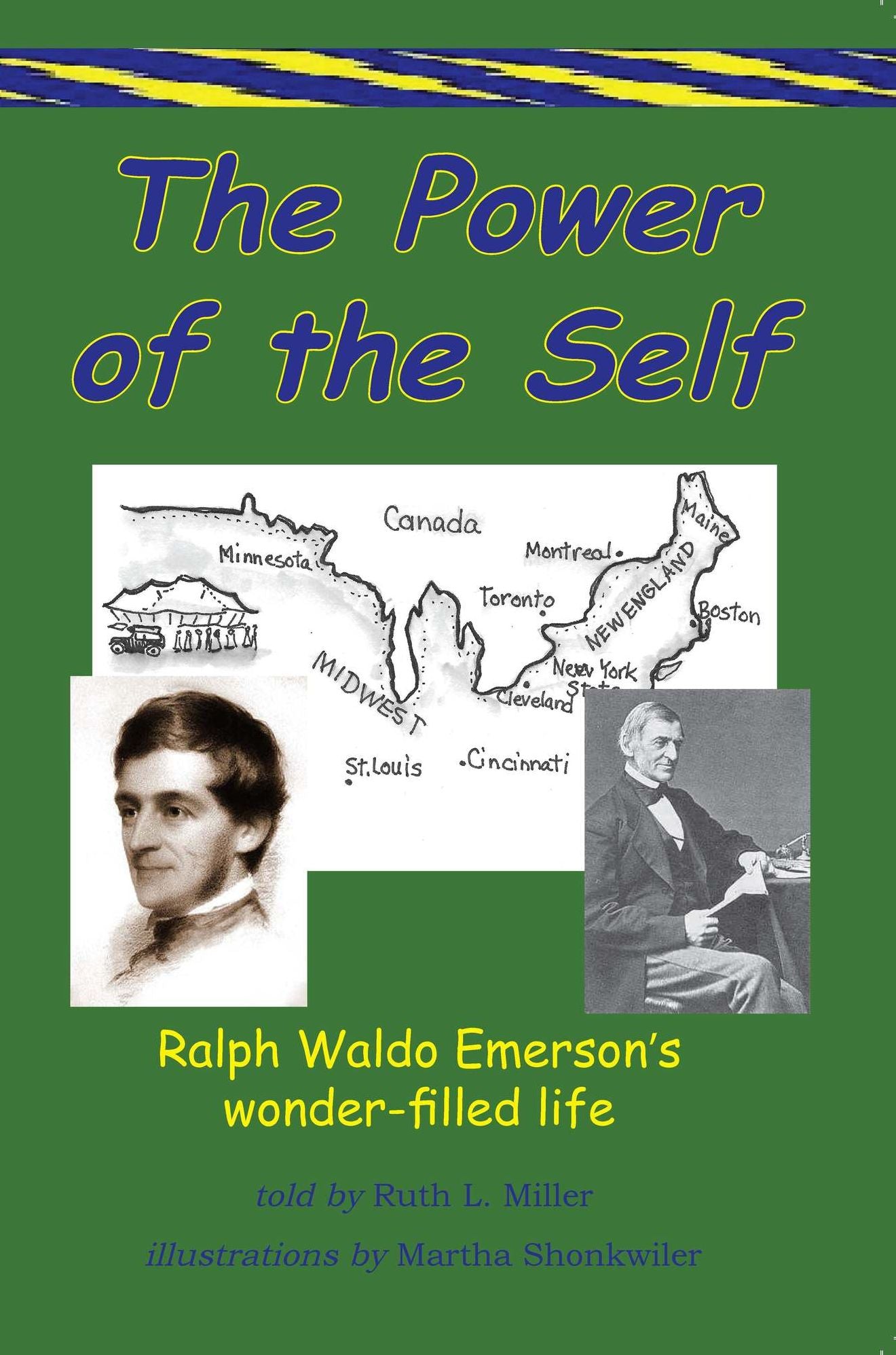 The Power of The Self - Ralph Waldo Emerson's Wonder Filled Life