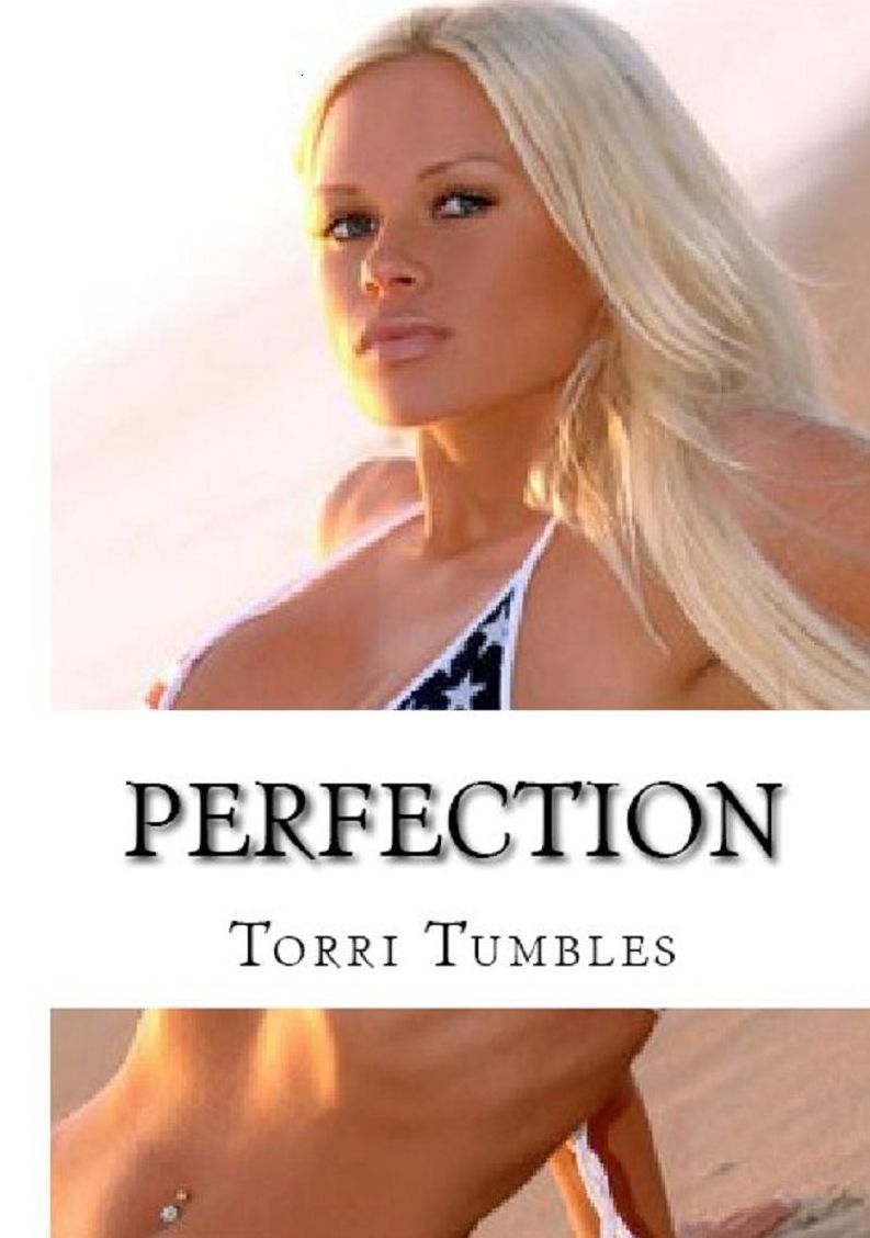 Erotica: Perfection Erotic Sex Stories ( sex, porn, real porn, BDSM, bondage, oral, anal, erotic, erotica, xxx, gay, lesbian, handjob, blowjob, erotic sex stories, shemale, nudes Sex Manga Anime Erotic Fetish )