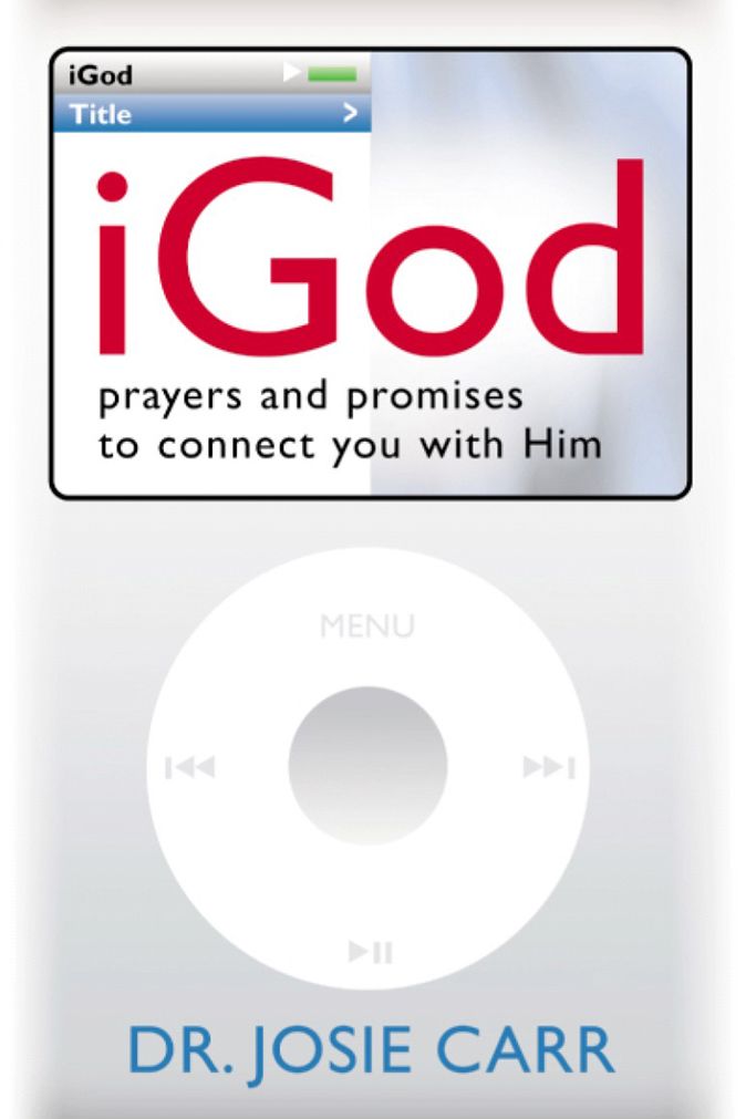 iGod: Prayers and Promises to Connect You with Him