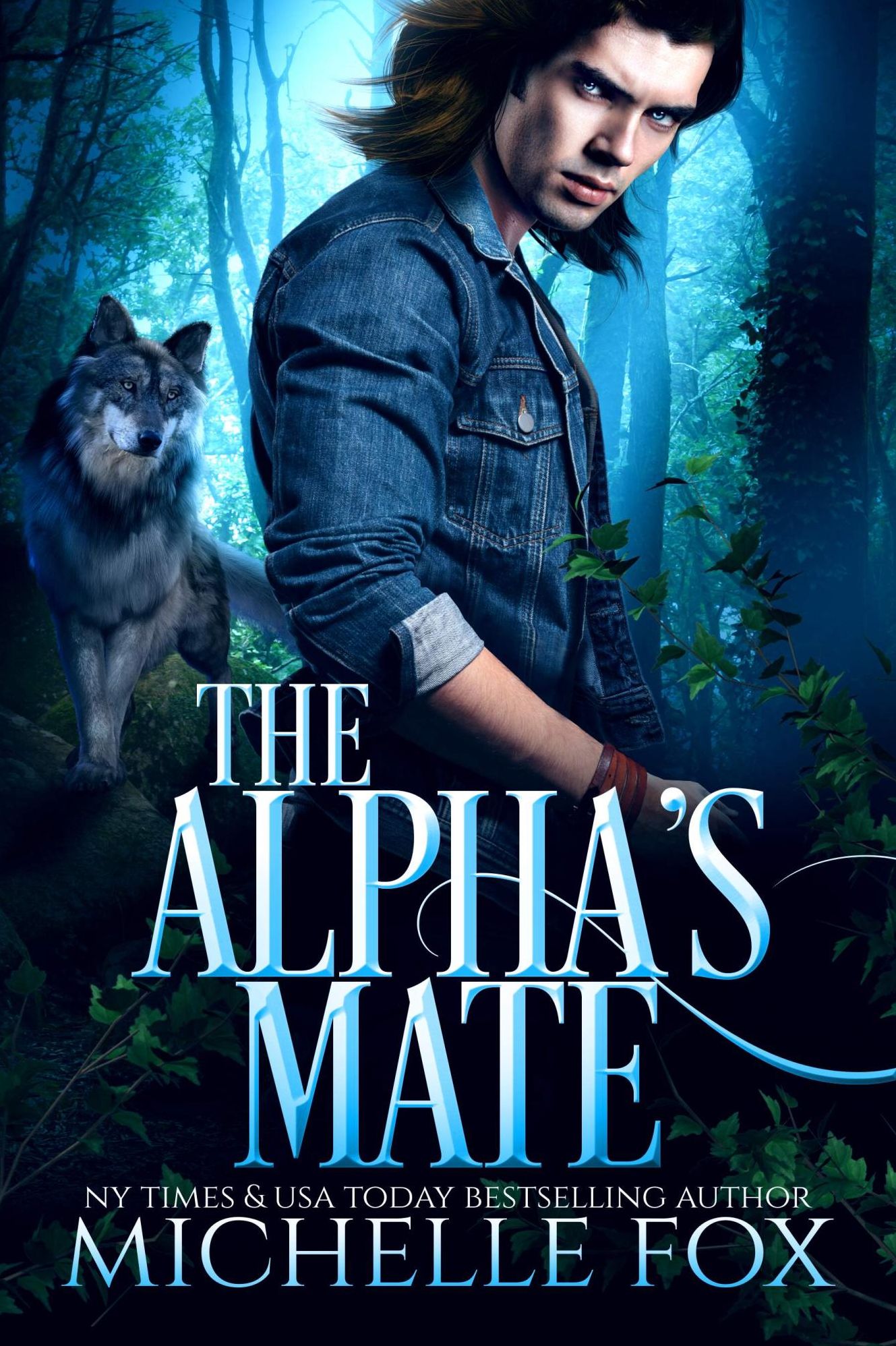 The Alpha's Mate (Werewolf Romance) (Huntsville Pack Book 1)