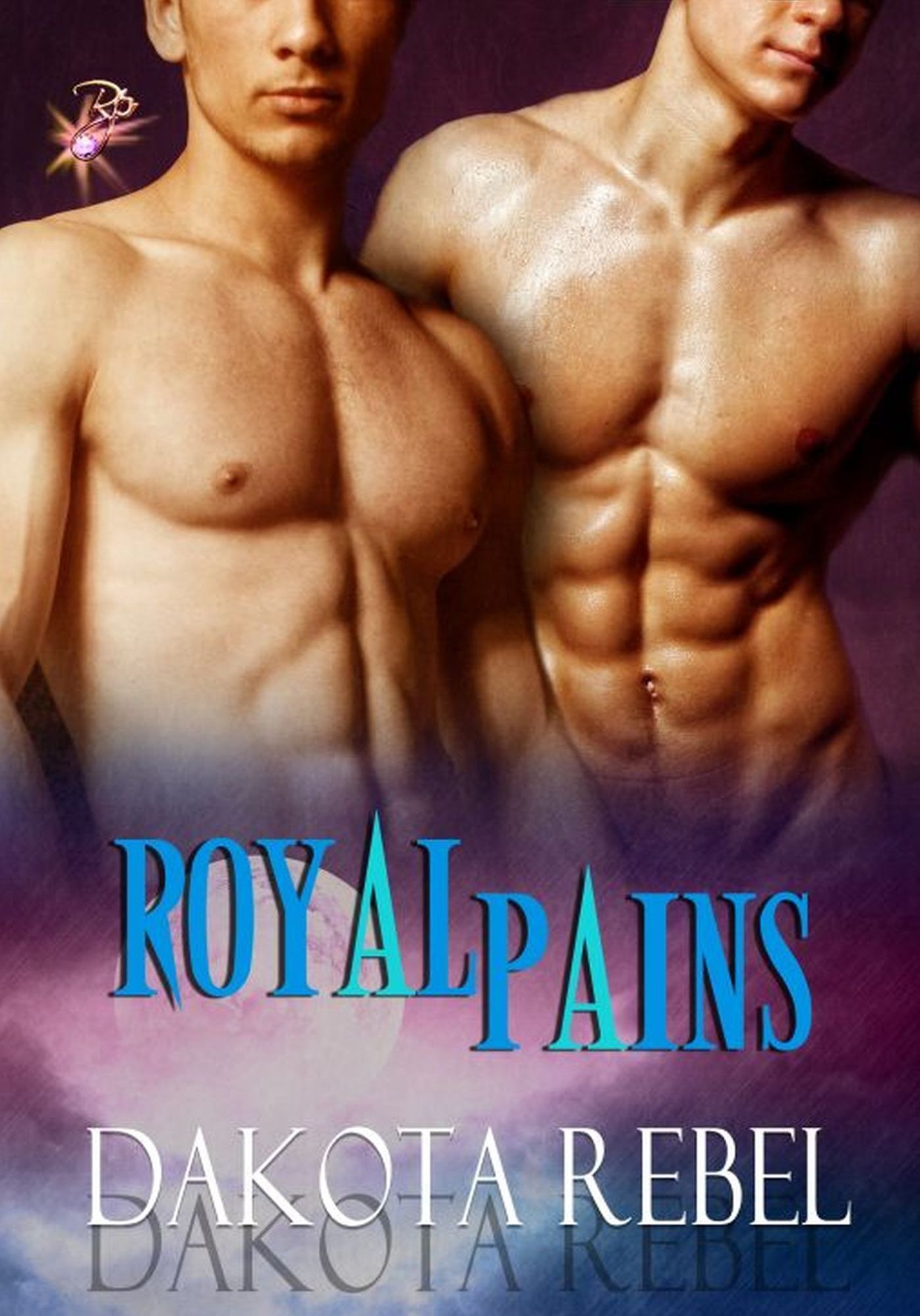 Royal Pains (Anaboris Clan, Book Two) by Dakota Rebel