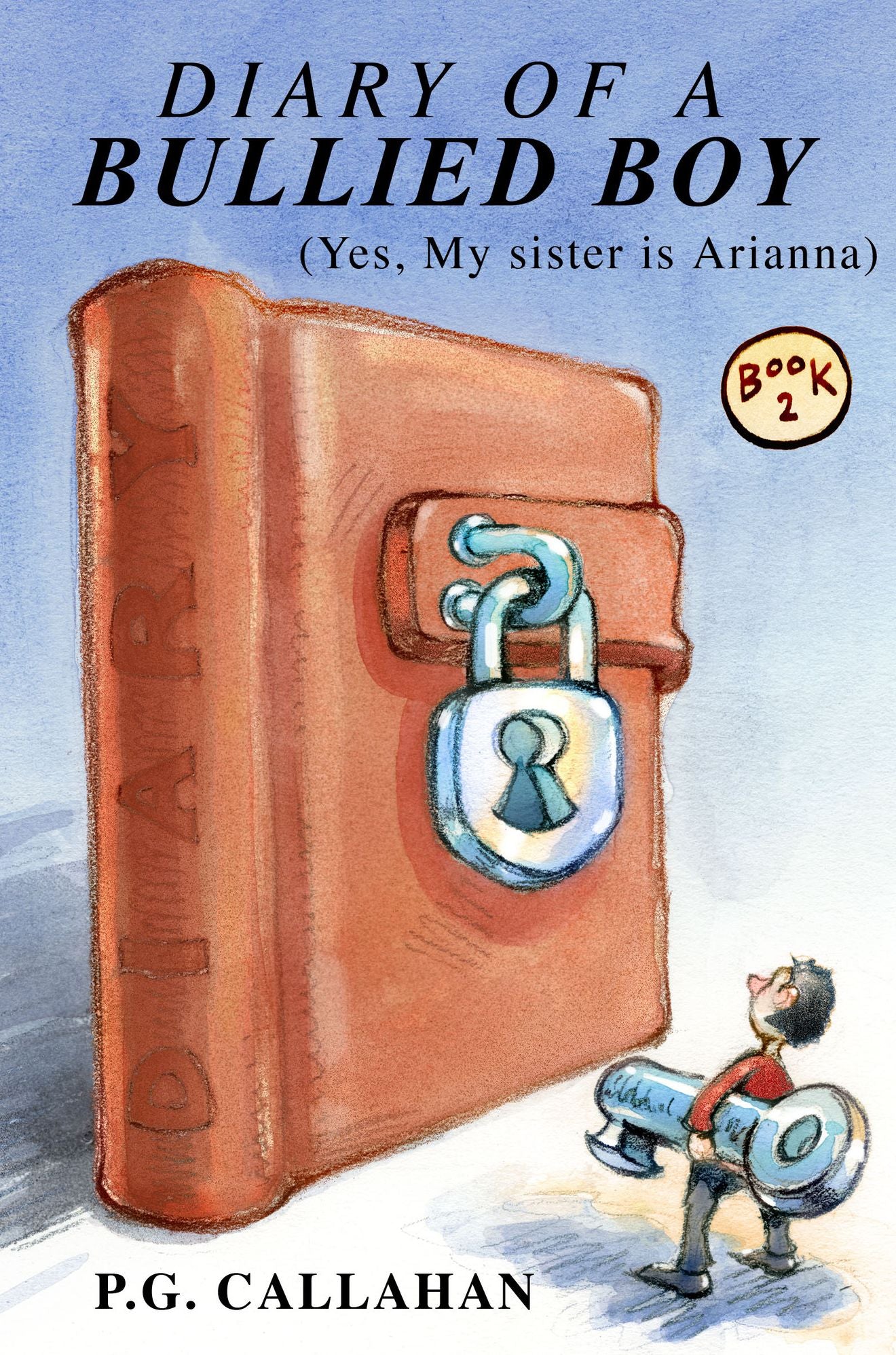 Diary of a Bullied Boy (Yes, My Sister is Arianna)