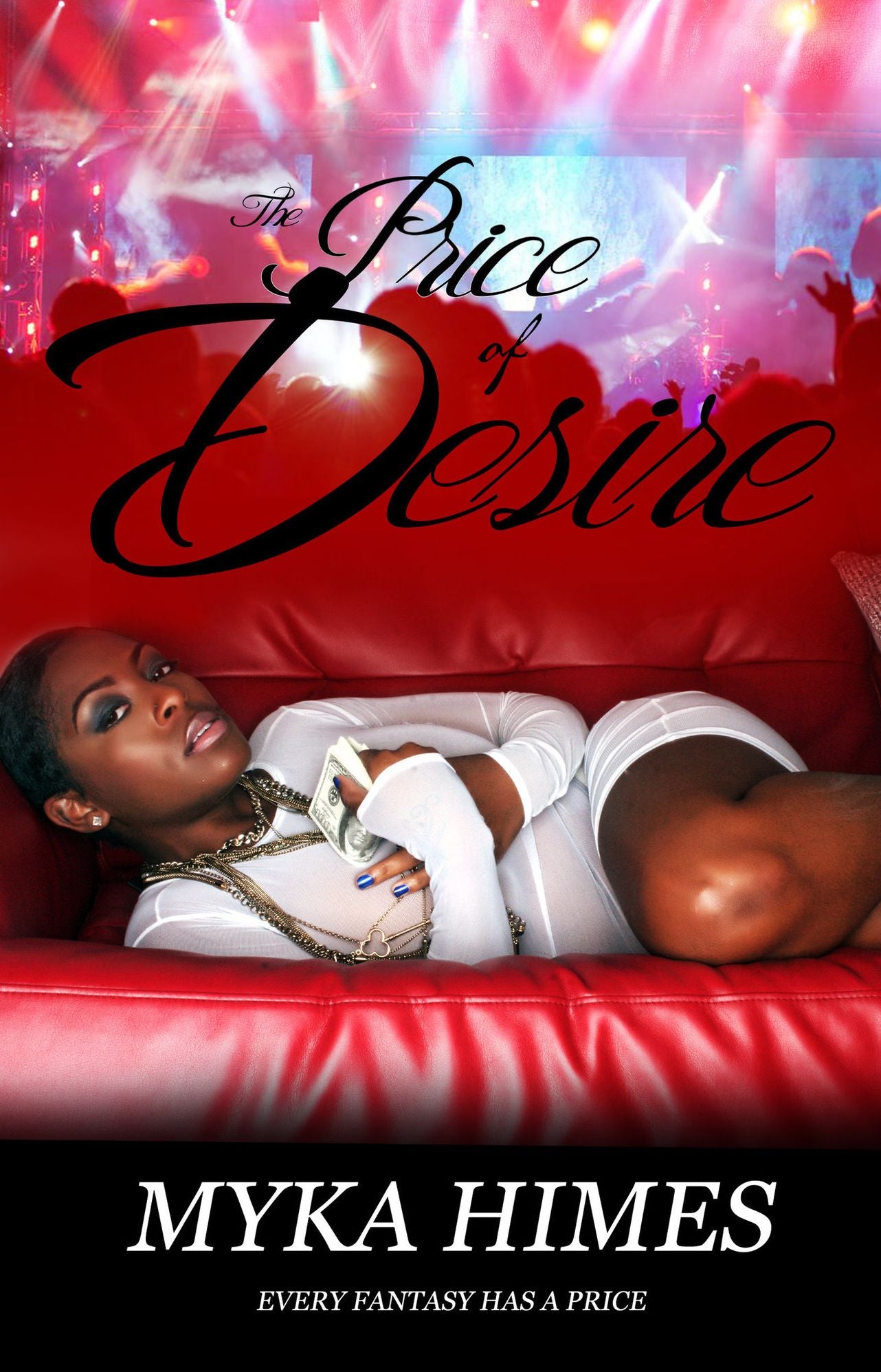 The Price of Desire