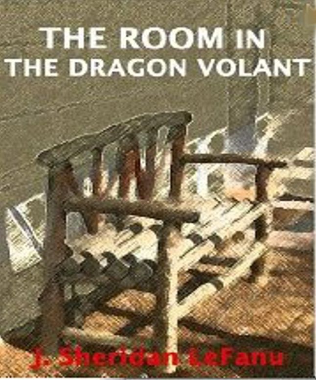 The Room in the Dragon Volant