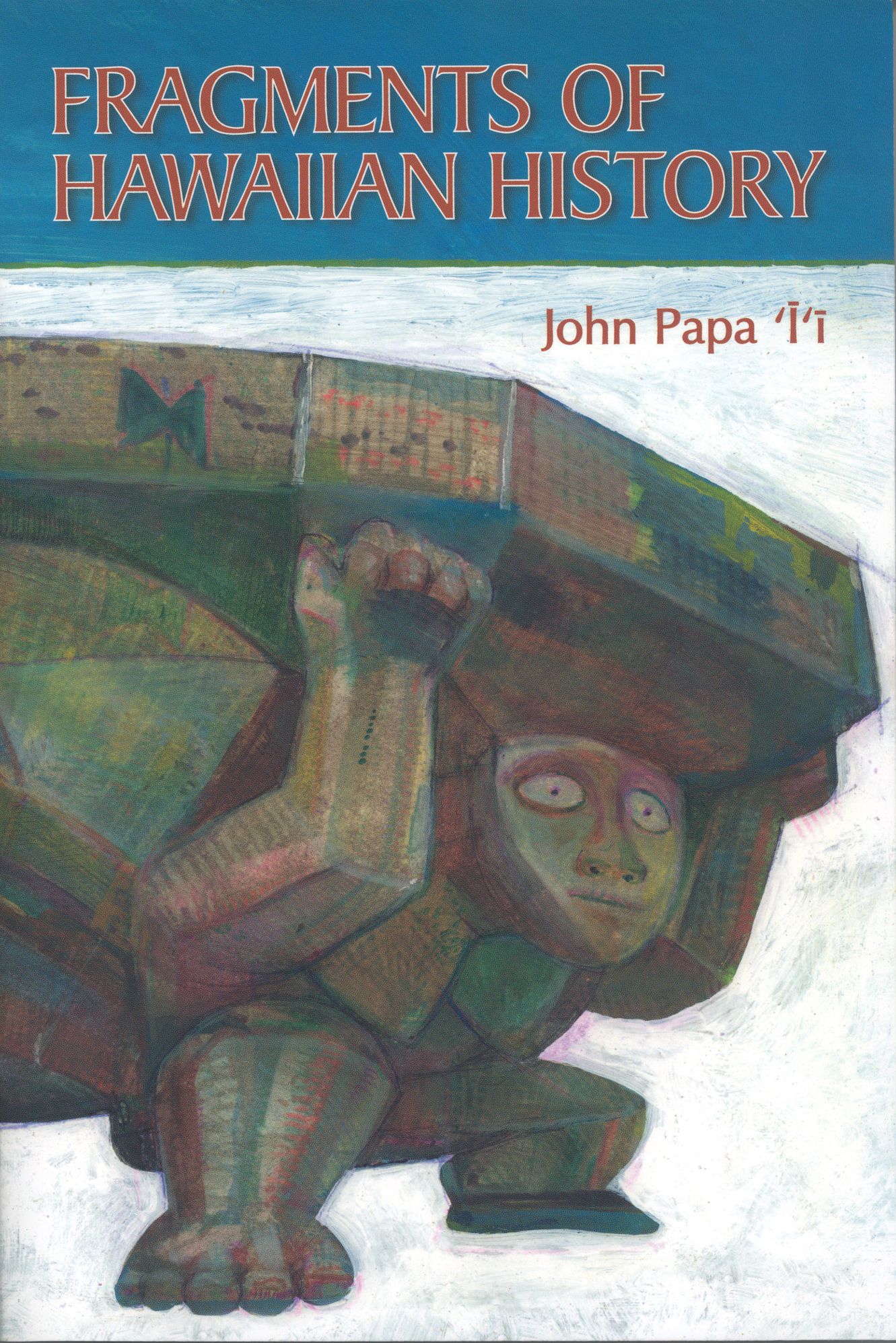 Fragments of Hawaiian History