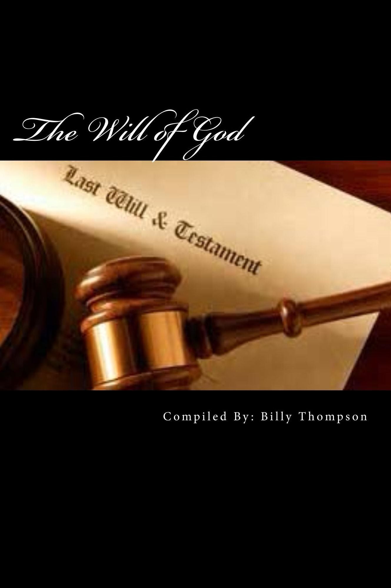 The Will Of God