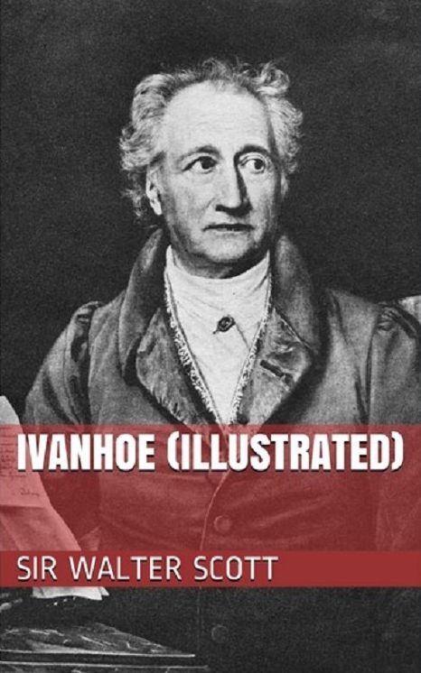 Ivanhoe (Illustrated)